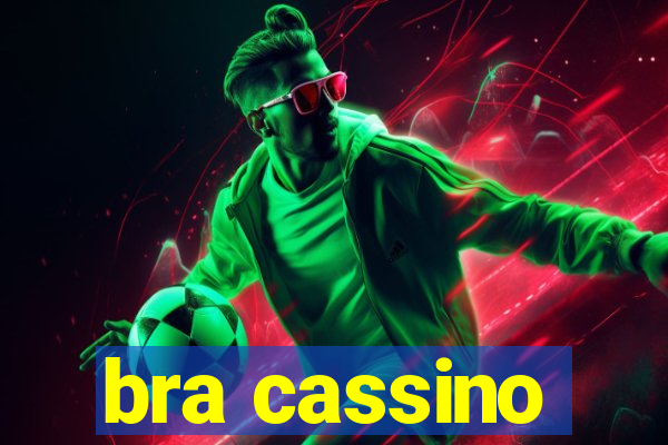 bra cassino